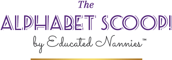 The-Alphabet-Scoop-Logo-2 copy The-Alphabet-Scoop-Logo- Blog by Educated Nannies